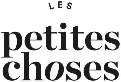 Les petites choses