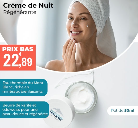 Prix bas crème de nuit mont blanc