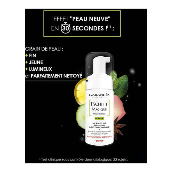 Garancia Pschitt magique Nouvelle peau