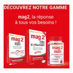 Mag 2 24h Extra Fort comprimés
