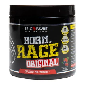 Eric Favre Born of Rage Explosive pre workout préparation